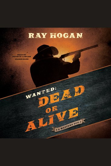 Wanted: Dead or Alive - A Western Duo - cover