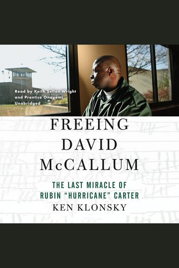 Freeing David McCallum - The Last Miracle of Rubin “Hurricane” Carter - cover