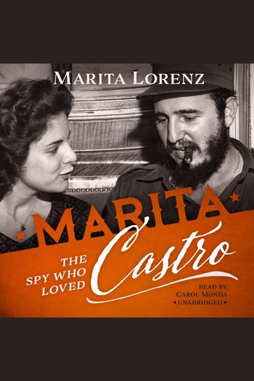 Marita - The Spy Who Loved Castro - cover
