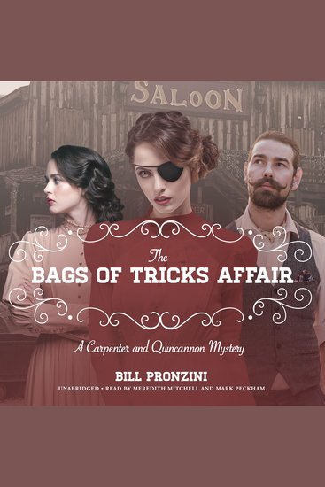 The Bags of Tricks Affair - A Carpenter and Quincannon Mystery - cover