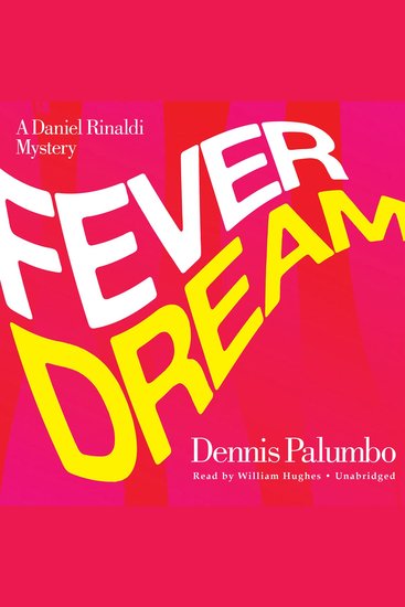 Fever Dream - A Daniel Rinaldi Mystery - cover