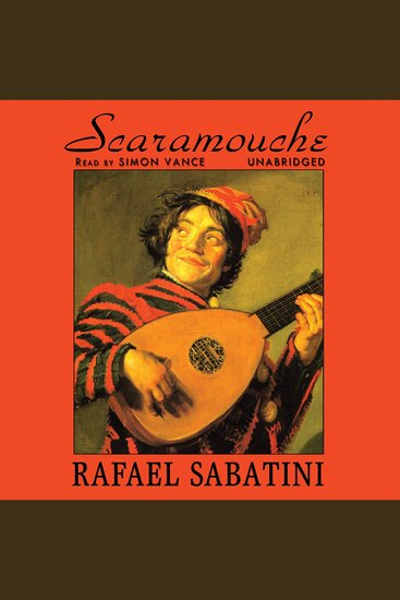 Scaramouche - A Romance of the French Revolution - cover