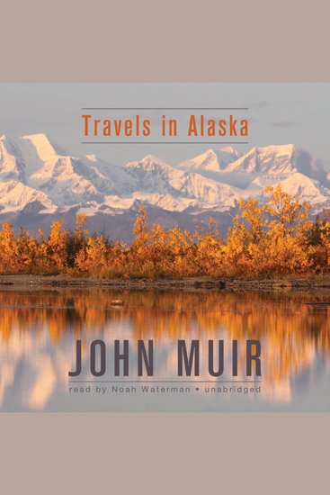 Travels in Alaska - cover
