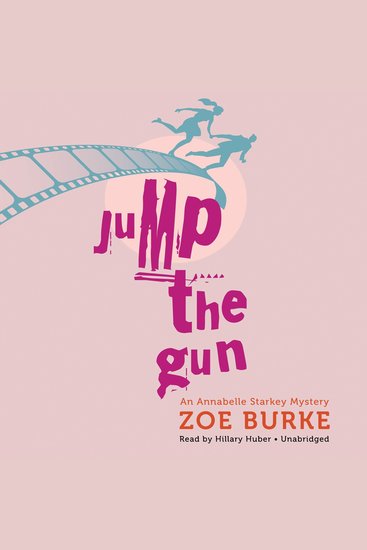 Jump the Gun - An Annabelle Starkey Mystery - cover