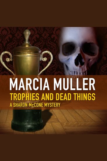 Trophies and Dead Things - cover