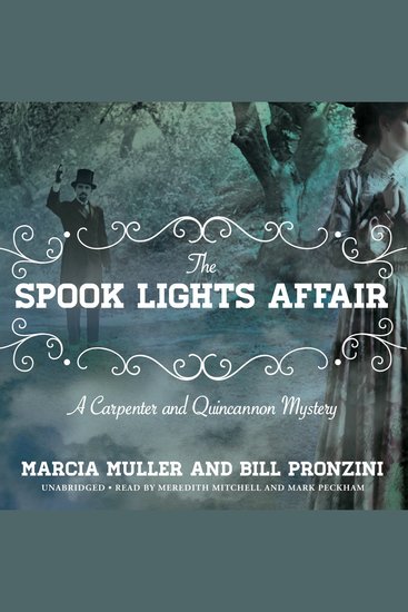 The Spook Lights Affair - A Carpenter and Quincannon Mystery - cover