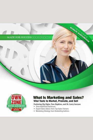 What Is Marketing and Sales? - Vital Tools to Market Promote and Sell - cover