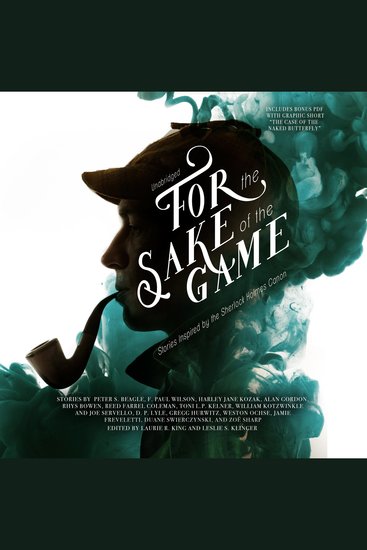 For the Sake of the Game - Stories Inspired by the Sherlock Holmes Canon - cover
