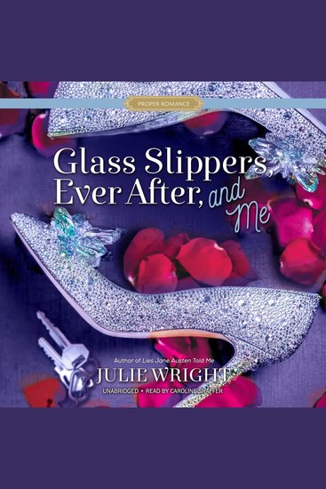 Glass Slippers Ever After and Me - cover