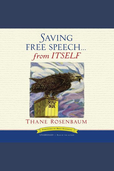 Saving Free Speech … from Itself - cover