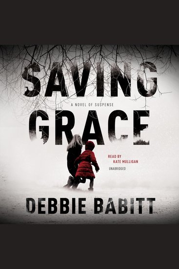 Saving Grace - A Novel of Suspense - cover