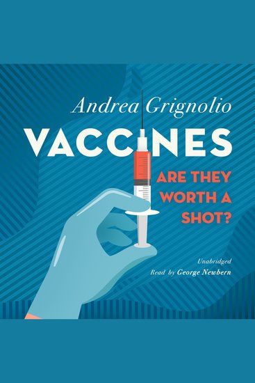 Vaccines: Are They Worth a Shot? - cover