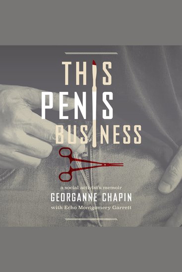This Penis Business - A Social Activist's Memoir - cover