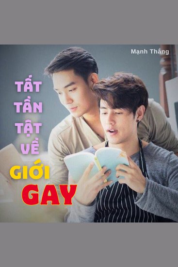 Tất tần tật về giới Gay - cover