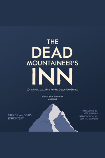 The Dead Mountaineer’s Inn - (One More Last Rite for the Detective Genre) - cover