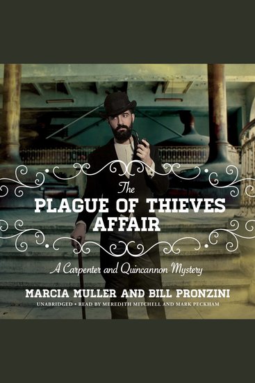 The Plague of Thieves Affair - A Carpenter and Quincannon Mystery - cover