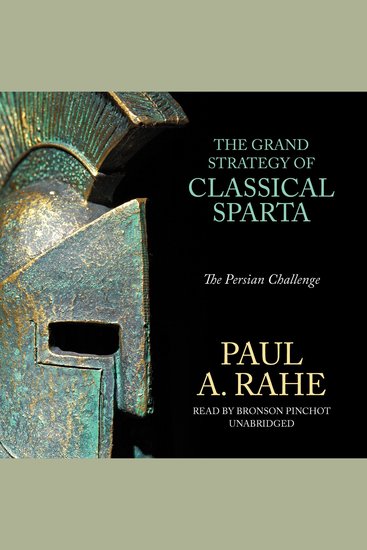 The Grand Strategy of Classical Sparta - The Persian Challenge - cover