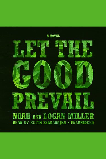 Let the Good Prevail - A Novel - cover