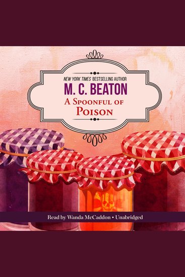 A Spoonful of Poison - An Agatha Raisin Mystery - cover