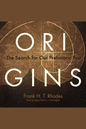 Origins - The Search for Our Prehistoric Past - cover