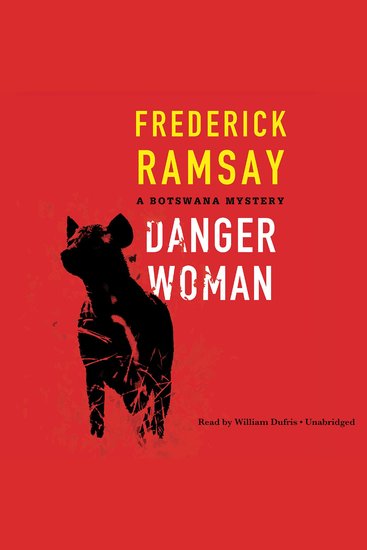 Danger Woman - A Botswana Mystery - cover
