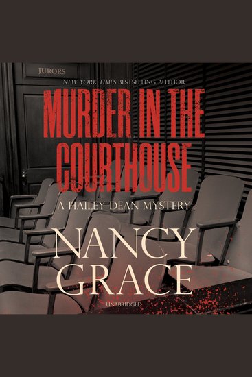 Murder in the Courthouse - A Hailey Dean Mystery - cover