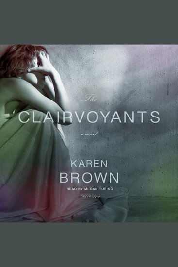 The Clairvoyants - A Novel - cover