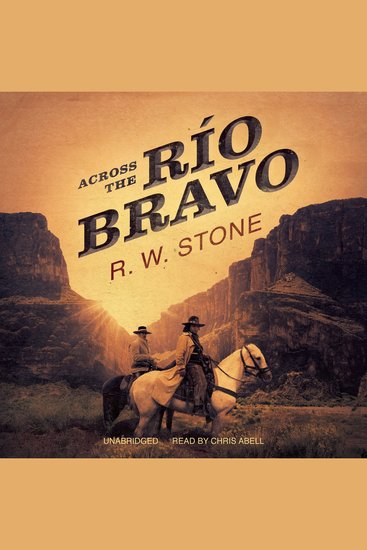 Across the Río Bravo - cover