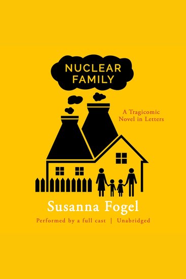 Nuclear Family - A Tragicomic Novel in Letters - cover