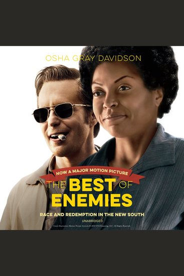 The Best of Enemies - Race and Redemption in the New South - cover