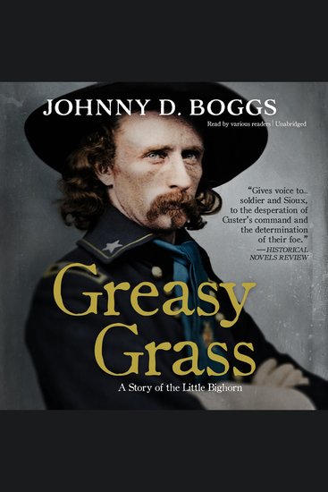 Greasy Grass - A Story of the Little Bighorn - cover
