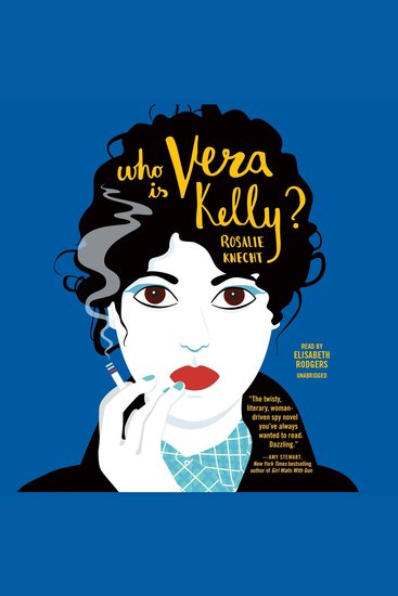 Who Is Vera Kelly? - cover