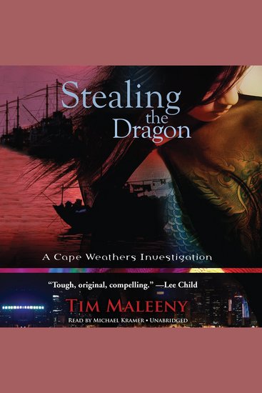 Stealing the Dragon - A Cape Weathers Investigation - cover