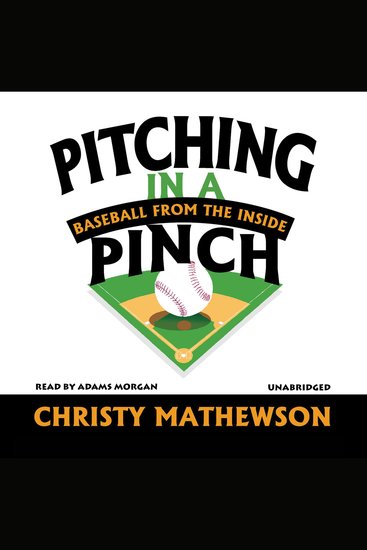 Pitching in a Pinch - Baseball from the Inside - cover