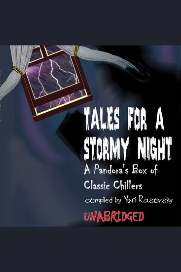 Tales for a Stormy Night - A Pandora’s Box of Classic Chillers - cover