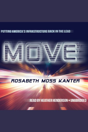 Move - Putting America’s Infrastructure Back in the Lead - cover