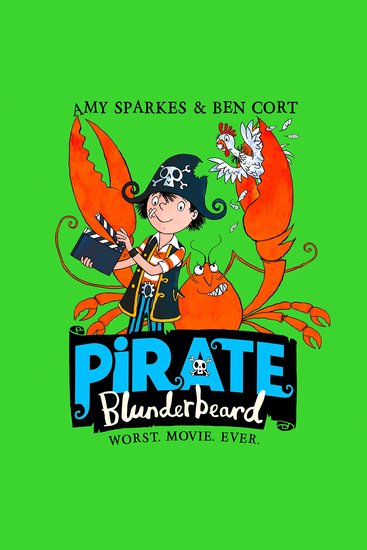 Pirate Blunderbeard: Worst Movie Ever - cover