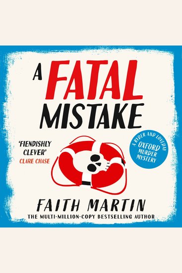 Fatal Mistake A: A twisty historical murder mystery perfect for all cozy crime fans (Ryder and Loveday Book 2) - cover