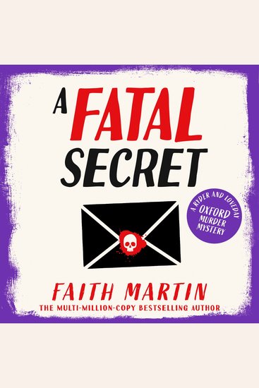 Fatal Secret A: A gripping historical crime novel set in the 1960s perfect for cozy mystery fans (Ryder and Loveday Book 4) - cover