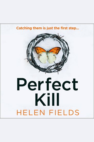 Perfect Kill: An unbelievably good fast-paced crime thriller set in Scotland from the global bestseller (A DI Callanach Thriller Book 6) - cover