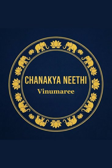 Chanakya Neethi - Chanakya's 5 Pillars of Success for young minds Presented by Vinumaree - cover