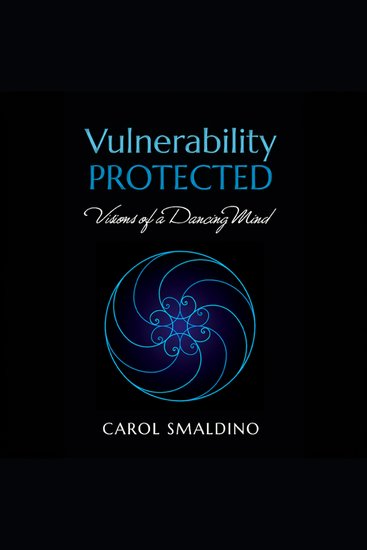 Vulnerability Protected - Visions of a Dancing Mind - cover