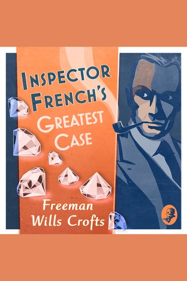 Inspector French’s Greatest Case (Inspector French Book 1) - cover