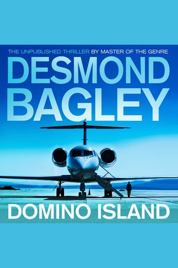 Domino Island: The unpublished thriller by the master of the genre (Bill Kemp Book 1) - cover