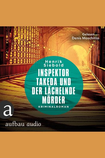 Inspektor Takeda und der lächelnde Mörder - Inspektor Takeda ermittelt Band 3 (Ungekürzt) - cover