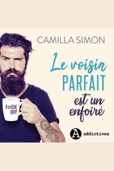 Le voisin parfait est un enfoiré - cover