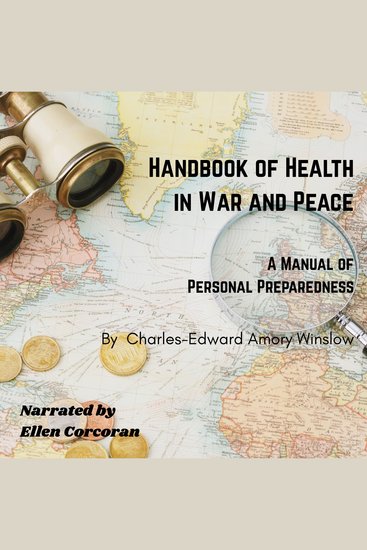 Handbook of Health in War and Peace - A Manual of Personal Preparedness - cover