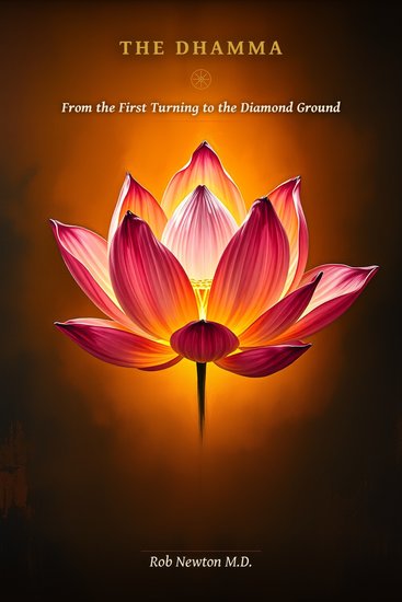 DHAMMA THE - From the First Turning to the Diamond Ground - cover