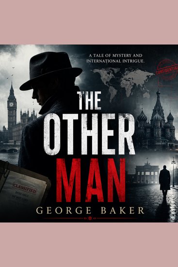 The Other Man - A Tale of Mystery and International Intrigue - cover