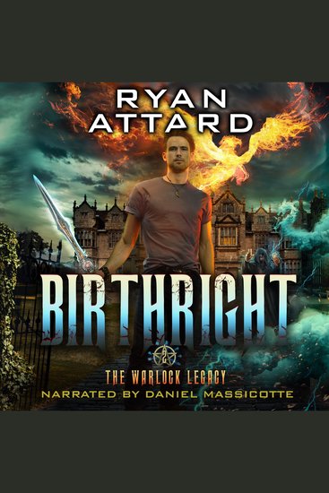 Birthright - The Warlock Legacy Book 2: An Urban Fantasy Thriller - cover